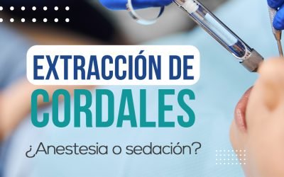 Extracción de cordales ¿Anestesia o sedación?